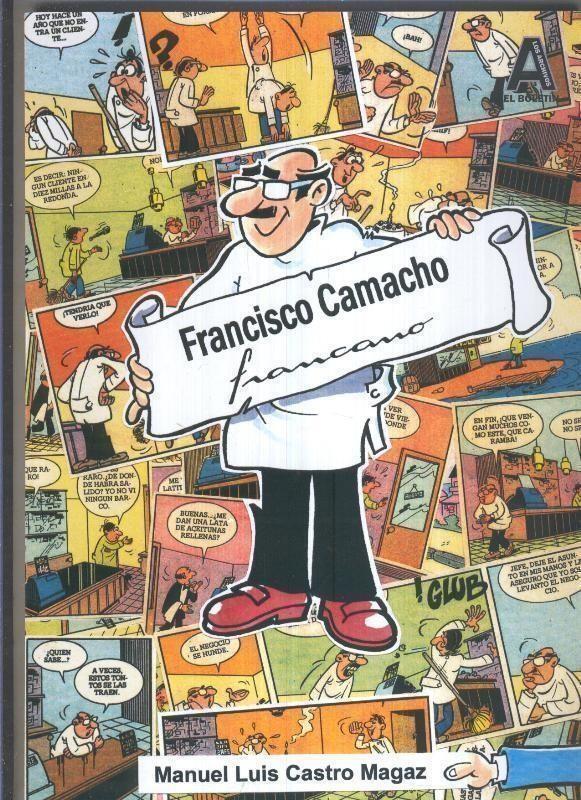Los Archivos de El Boletin volumen 065: Francisco Camacho (autor de Don Salicilato Sodico)