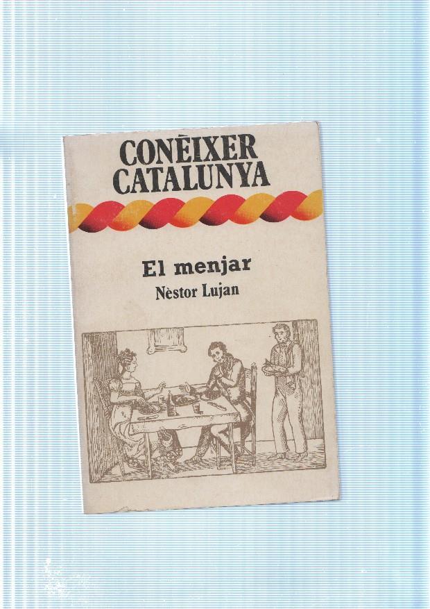 Coneixer Catalunya: El menjar