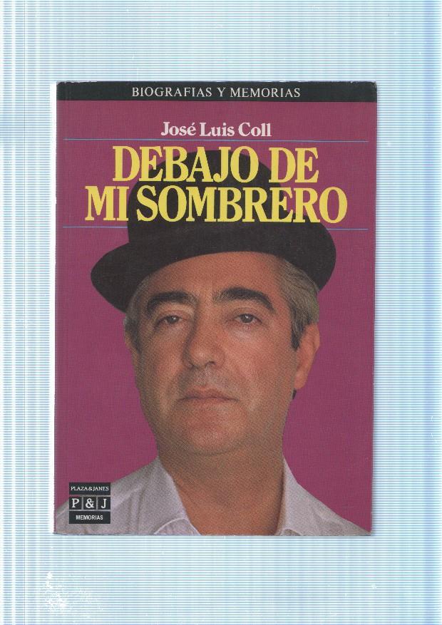 Debajo de mi sombrero