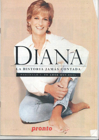 Pronto: Fascículo 1 de Diana, La historia jamás contada - Un amor muy real