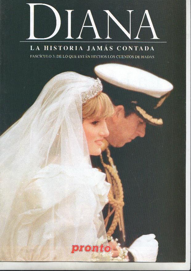 Pronto: Fascículo 3 de Diana, La historia jamás contada - De lo que están hechos los cuentos de hadas