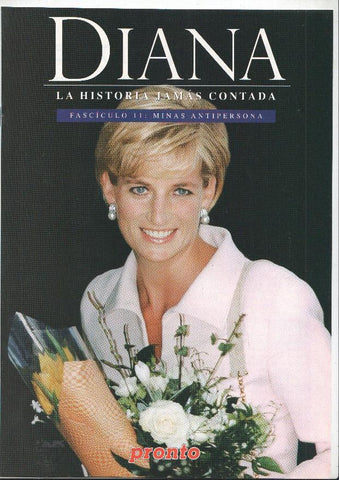 Pronto: Fascículo 11 de Diana, La historia jamás contada - Minas antipersona