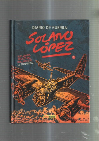 Diario de Guerra:  Solano Lopez volumen 1