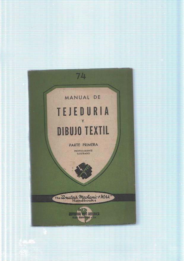 Manual de Tejeduria y dibujo textil. parte primera