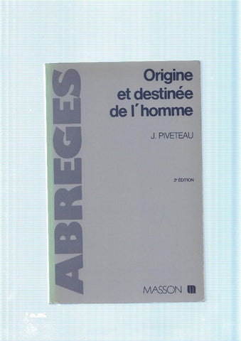 Origine et destinee de l homme