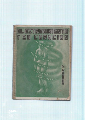 El estreñimiento y su curacion
