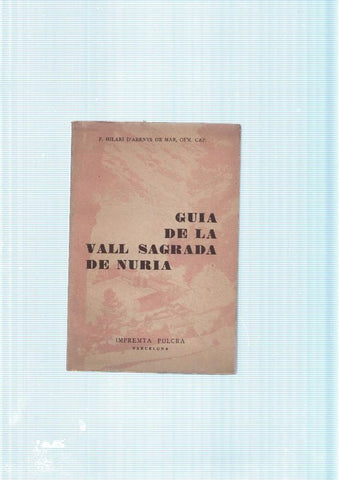 Guia de La Vall Sagrada de Nuria