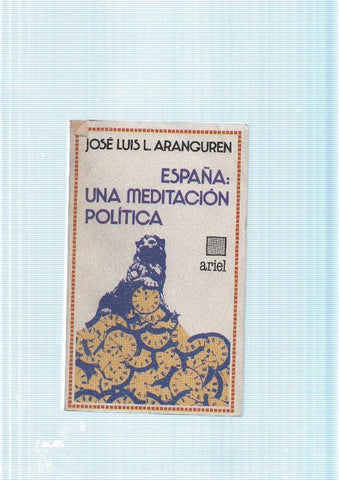 España: Una Meditacion Politica