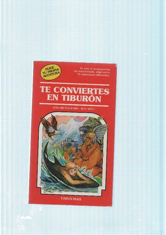 Te conviertes en tiburon