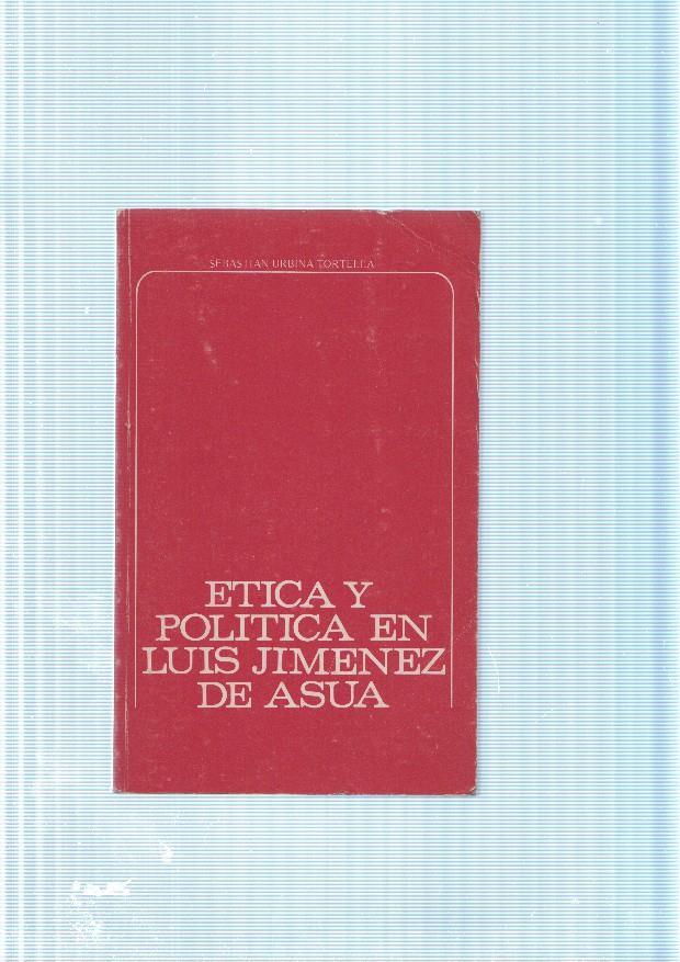 Etica y politica en Luis Jimenez de Asua