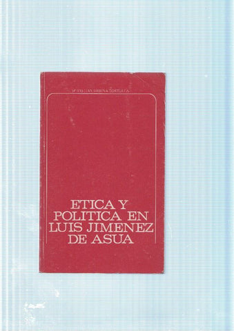 Etica y politica en Luis Jimenez de Asua