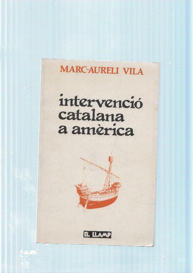 Intervencio catalana a america
