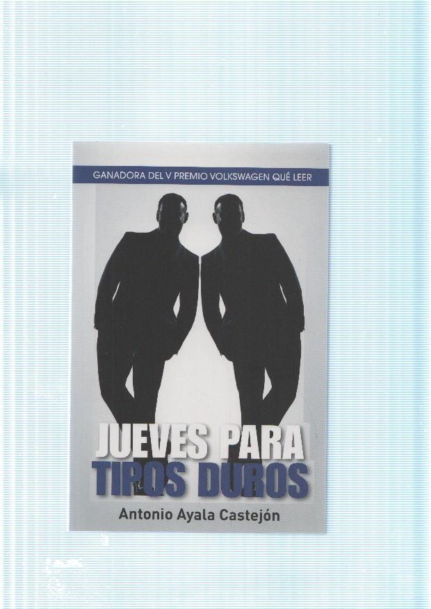 Jueves para tipos duros