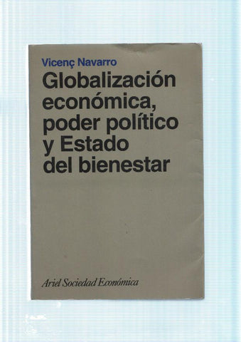 Globalizacion economica, poder politico y Estado del bienestar