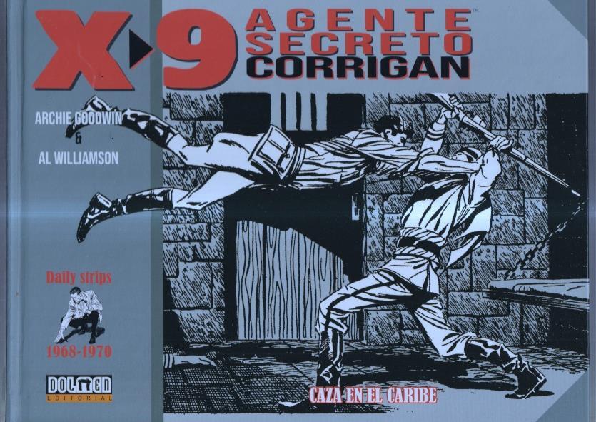 Agente Secreto X9: Daily Strips 1968-1970: Caza en el caribe