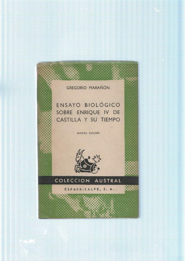 Ensayo biologico sobre Enrique IV de Castilla y su tiempo