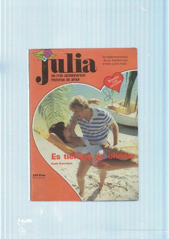 Julia numero 215: Es tiempo de olvidar