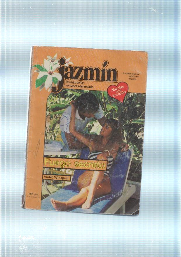 Jazmin numero 394: Fuego secreto