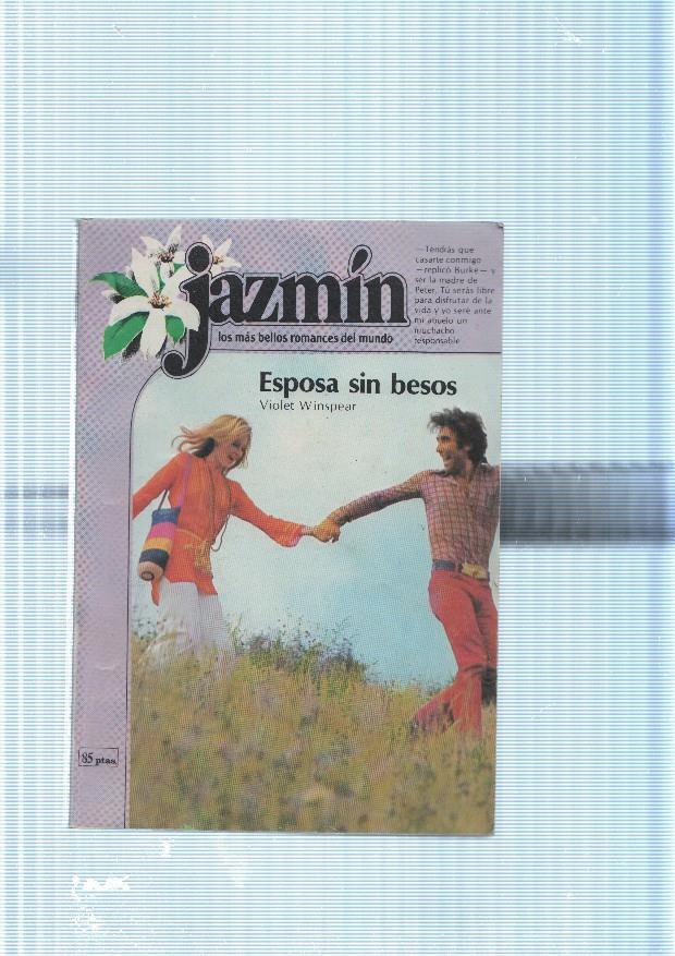 Jazmin numero 058: Esposa sin besos