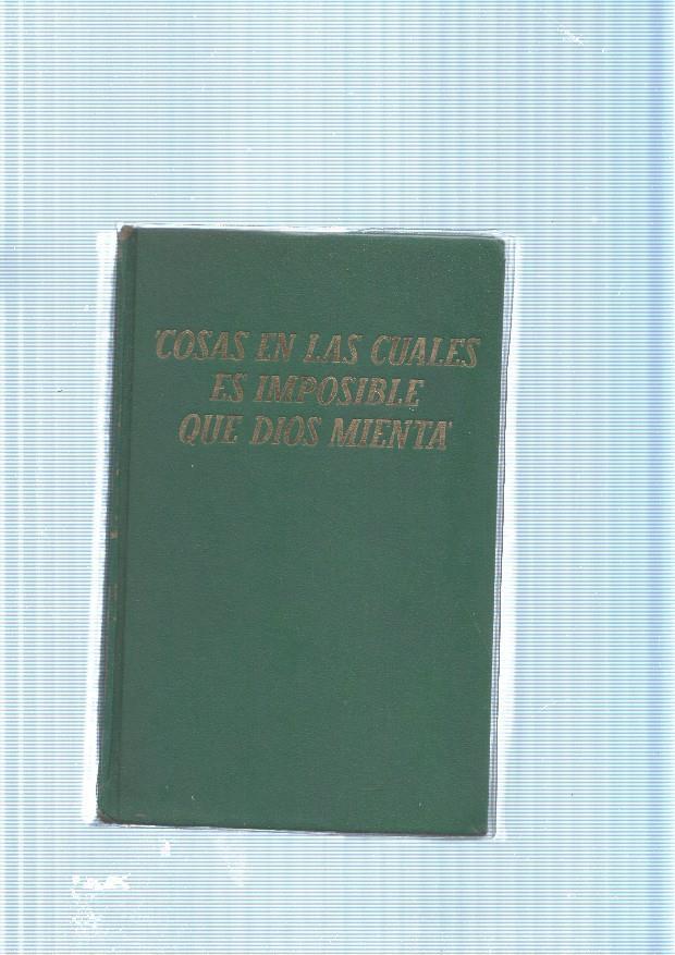 Cosas en las cuales es imposible que Dios mienta