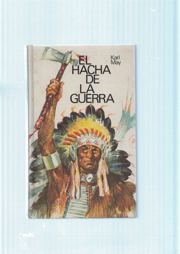 El hacha de la guerra