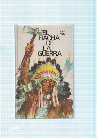 El hacha de la guerra