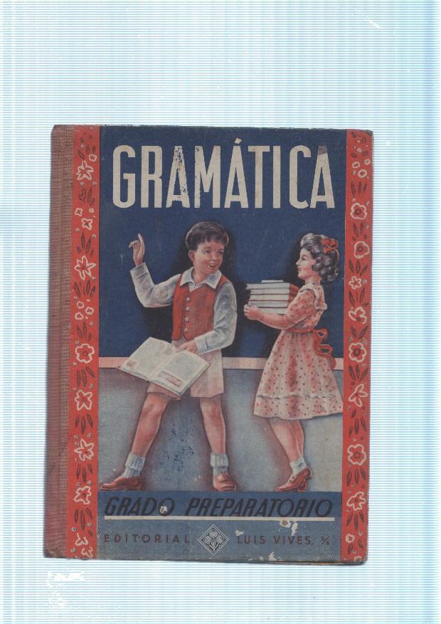 Gramatica. Grado Preparatorio