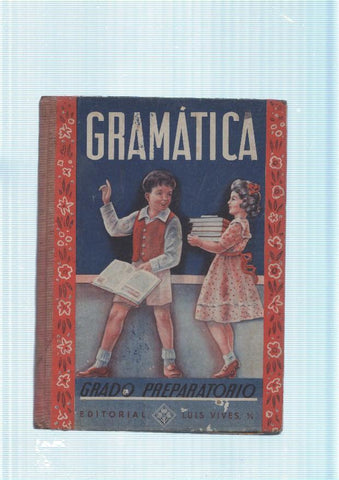 Gramatica. Grado Preparatorio