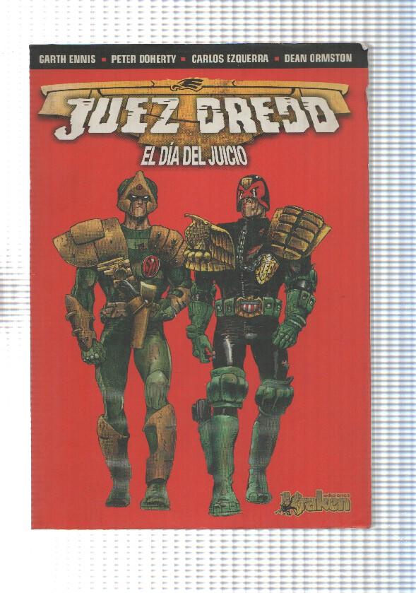 Kraken: Juez Dredd - El dia del juicio. Creado por John Wagner y Carlos Ezquerra