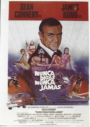 POSTAL A6218: 007. Nunca digas nunca jamas
