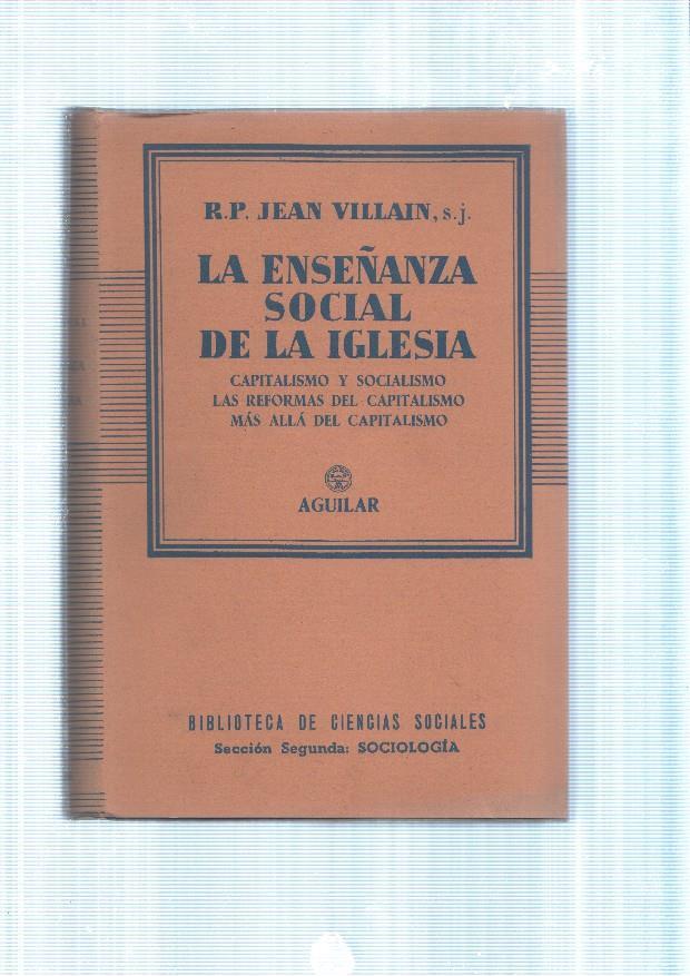 La enseñanza social de la iglesia. Capitalismo y Socialismo. Las reformas del Capi-