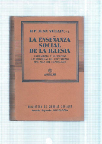 La enseñanza social de la iglesia. Capitalismo y Socialismo. Las reformas del Capi-