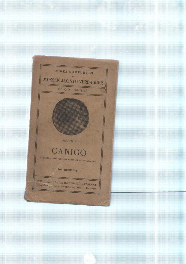 Canigo. volum V. Llegenda Pyrenaica del temps de la reconquesta