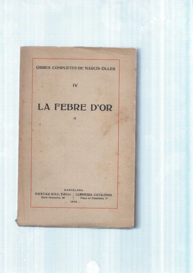 La Febre d Or volum II