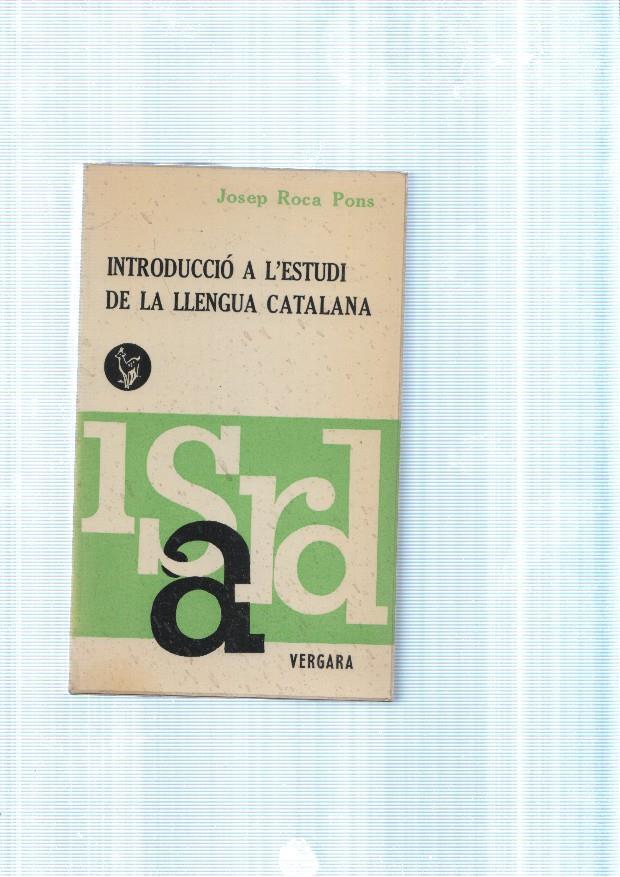 Introduccio a l'estudi de la llengua Catalana