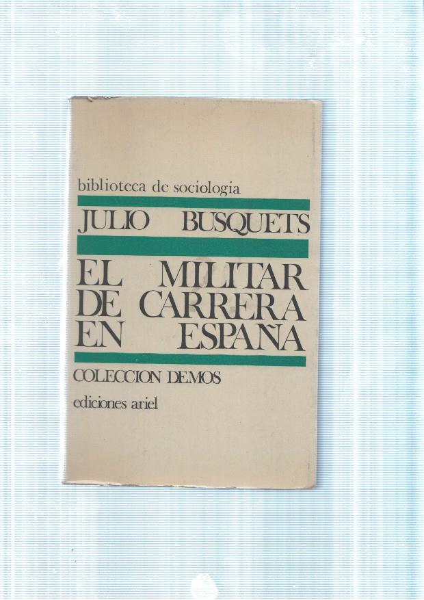 El militar de Carrera en España