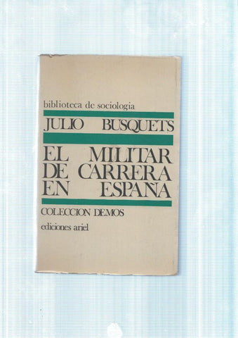 El militar de Carrera en España