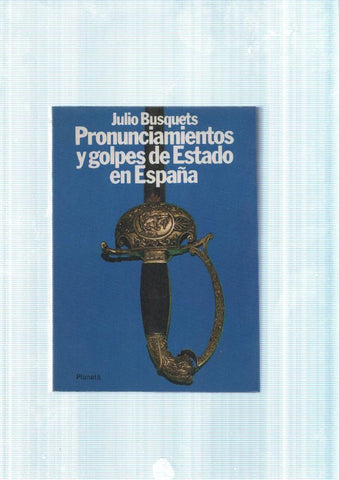 Pronunciamientos y golpes de Estado en España