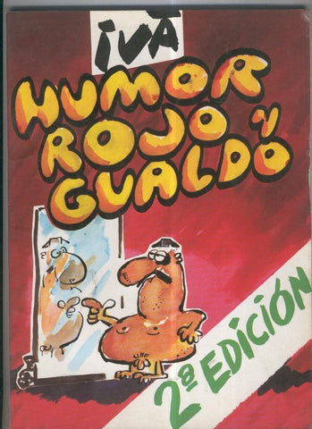 Album: Humor rojo y gualdo (IVA)