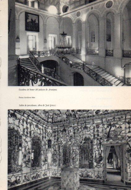 LAMINA V38895: Escalera de Honor y Salon de porcelanas del palacio de Aranjuez