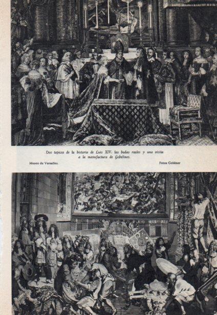 LAMINA V38865: Tapices de la boda de Luis XIV y visita a la manufactura de Gobelinos