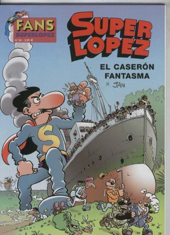 Jan: Fans Superlopez numero 38: El caseron fantasma