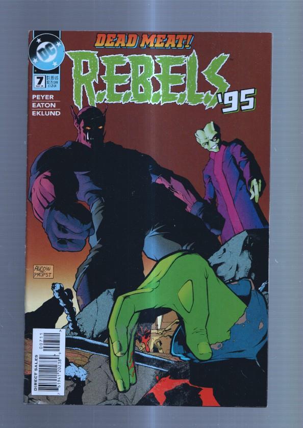 R.E.B.E.L.S, 95 numero 07: Dead Meat