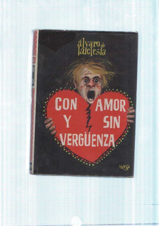 Con amor y sin verguenza