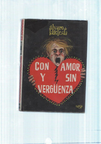 Con amor y sin verguenza