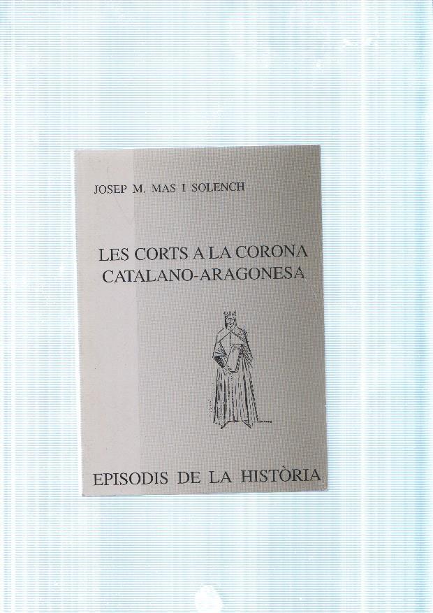 Les Corts a la Corona Catalano-Aragonesa