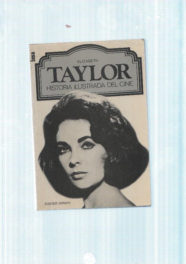 Elizabeth Taylor. Historia ilustrada del cine