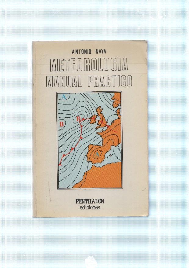 Meteorologia. Manual practico