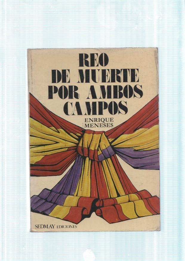 Reo de muerte por ambos campos