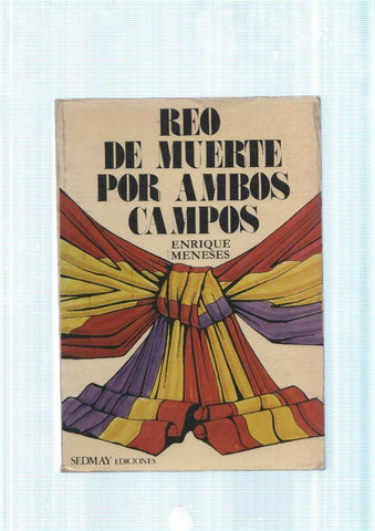 Reo de muerte por ambos campos